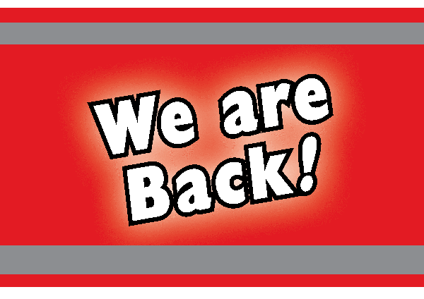 We are Back!